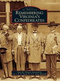 Remembering Virginia's Confederates (eBook, ePUB)