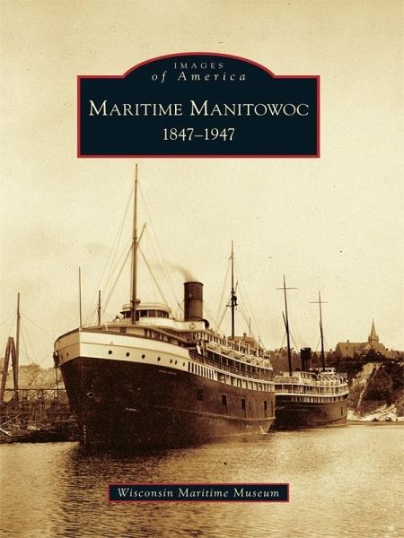 Maritime Manitowoc (eBook, ePUB)