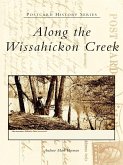 Along the Wissahickon Creek (eBook, ePUB)