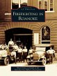 Firefighting in Roanoke (eBook, ePUB) - Bild 1