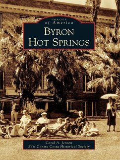 Byron Hot Springs (eBook, ePUB) - Jensen, Carol A.