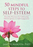 50 Mindful Steps to Self-Esteem (eBook, PDF)