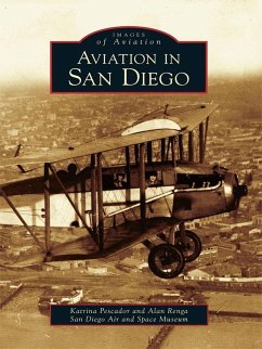 Aviation in San Diego (eBook, ePUB) - Pescador, Katrina