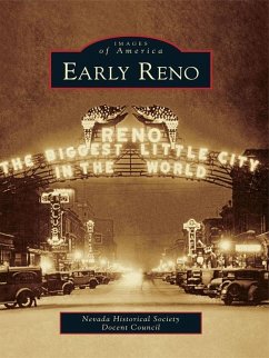 Early Reno (eBook, ePUB) - Nevada Historical Society Docent Council