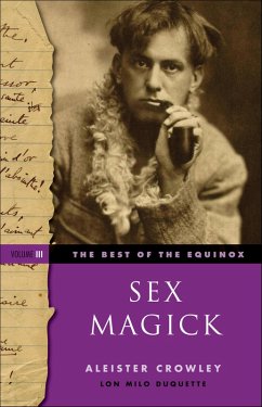 Cover The Best of the Equinox, Sex Magick, Volume III (eBook, ePUB)