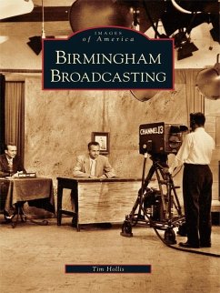 Birmingham Broadcasting (eBook, ePUB) - Hollis, Tim