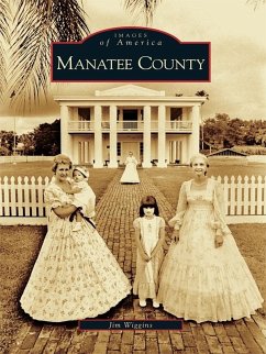 Manatee County (eBook, ePUB) - Wiggins, Jim