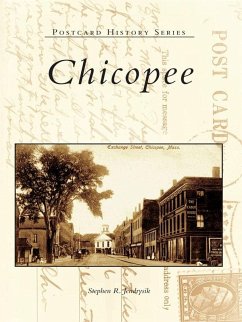 Chicopee (eBook, ePUB) - Jendrysik, Stephen R.