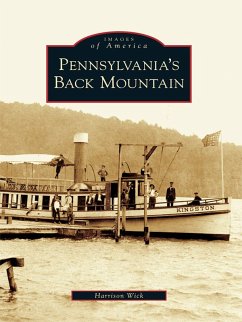 Pennsylvania's Back Mountain (eBook, ePUB) Cover Pennsylvania's Back Mountain (eBook, ePUB)