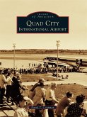 Quad City International Airport (eBook, ePUB)