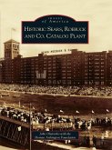 Historic Sears, Roebuck and Co. Catalog Plant (eBook, ePUB)