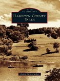 Hamilton County Parks (eBook, ePUB) Hamilton County Parks (eBook, ePUB)