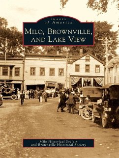 Milo, Brownville, and Lake View (eBook, ePUB) - Milo Historical Society