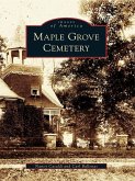 Maple Grove Cemetery (eBook, ePUB)