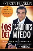 Los cazadores del miedo (eBook, ePUB)