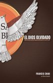 El Dios olvidado (eBook, ePUB) El Dios olvidado (eBook, ePUB)