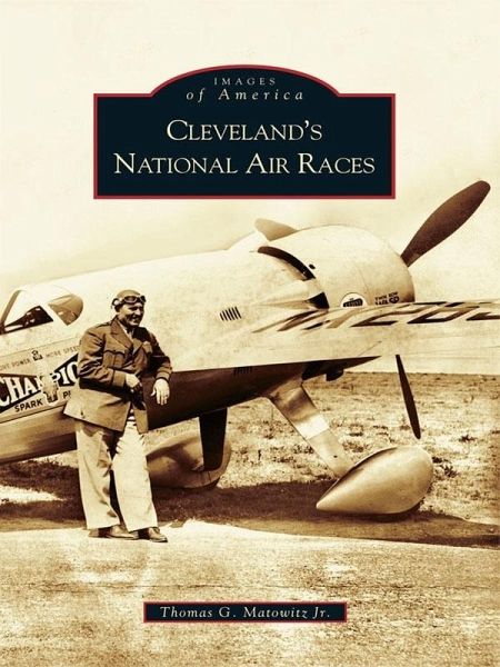 Cleveland's National Air Races (eBook, ePUB)