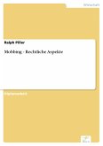 Mobbing - Rechtliche Aspekte (eBook, PDF)