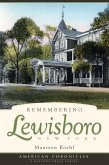 Remembering Lewisboro, New York (eBook, ePUB)