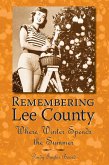 Remembering Lee County (eBook, ePUB)