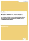 Kultur als Magnet des Städtetourismus (eBook, PDF)