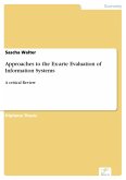 Approaches to the Ex-arte Evaluation of Information Systems (eBook, PDF)