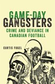 Game-Day Gangsters (eBook, ePUB)