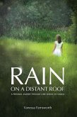 Rain on a Distant Roof (eBook, ePUB) Rain on a Distant Roof (eBook, ePUB)