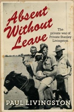 Absent Without Leave (eBook, ePUB) - Livingston, Paul