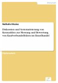 Diskussion und Systematisierung von Kennzahlen zur Messung und Bewertung von Kaufverbundeffekten im Einzelhandel (eBook, PDF)