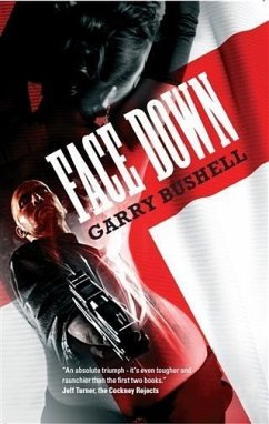 Face Down (eBook, ePUB) - Bushell, Garry