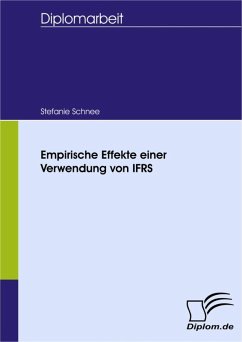 Empirische Effekte einer Verwendung von IFRS (eBook, PDF) - Schnee, Stefanie