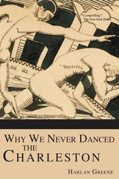 Cover Why We Never Danced the Charleston (eBook, ePUB)