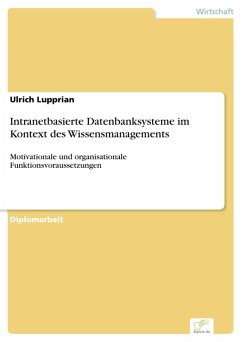 Intranetbasierte Datenbanksysteme im Kontext des Wissensmanagements (eBook, PDF) - Lupprian, Ulrich