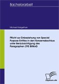 Pflicht zur Einbeziehung von Special Purpose Entities in den Konzernabschluss unter Berücksichtigung des Paragraphen 290 BilMoG (eBook, PDF)