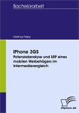 IPhone 3GS - Potenzialanalyse und USP eines mobilen Werbeträgers im Intermediavergleich (eBook, PDF)