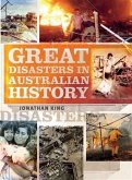 Great Disasters in Australian History (eBook, ePUB)