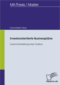 Investororientierte Businesspläne: Zusammenstellung einer Toolbox (eBook, PDF) - Fleck, Anne-Kathrin