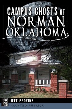 Cover Campus Ghosts of Norman, Oklahoma (eBook, ePUB)