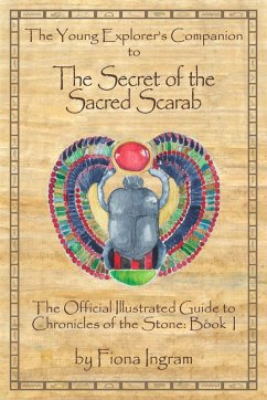 Cover The Young Explorer's Companion to The Secret of the Sacred Scarab (eBook, ePUB)