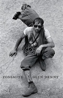 Yosemite In the Sixties (eBook, ePUB) - Denny, Glenn