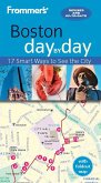 Frommer's Boston day by day (eBook, ePUB)