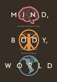 Mind, Body, World (eBook, ePUB)