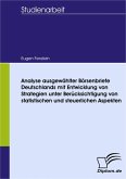 Analyse ausgewählter Börsenbriefe Deutschlands mit Entwicklung von Strategien unter Berücksichtigung von statistischen und steuerlichen Aspekten (eBook, PDF)