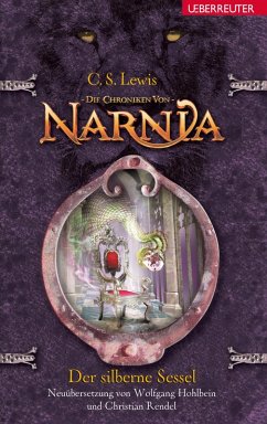 Der silberne Sessel / Die Chroniken von Narnia Bd.6 (eBook, ePUB) - Lewis, C. S.