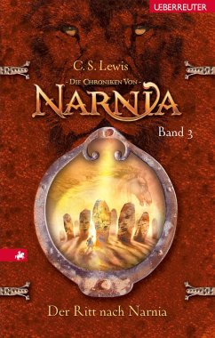 Der Ritt nach Narnia / Die Chroniken von Narnia Bd.3 (eBook, ePUB) - Lewis, C. S.
