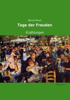 Tage der Freuden - Proust, Marcel