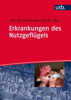 Erkrankungen des Nutzgeflügels - Rautenschlein, Silke;Ryll, Martin