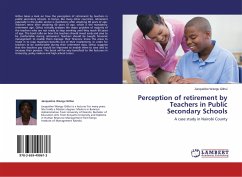 Perception of retirement by Teachers in Public Secondary Schools - Wangu Githui, Jacqueline
