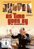 As Time goes by in Shanghai